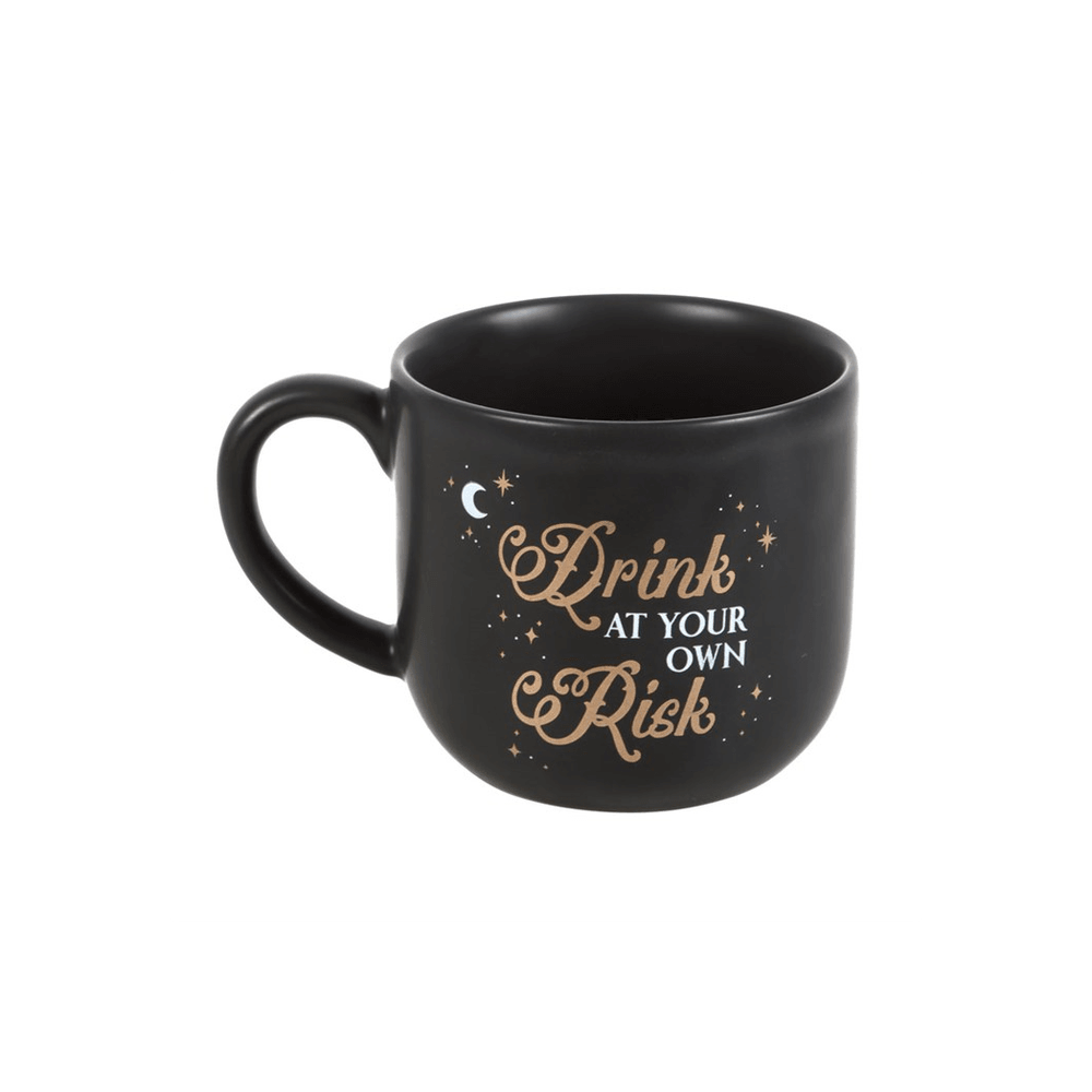 Drink At Your Own Risk Mug