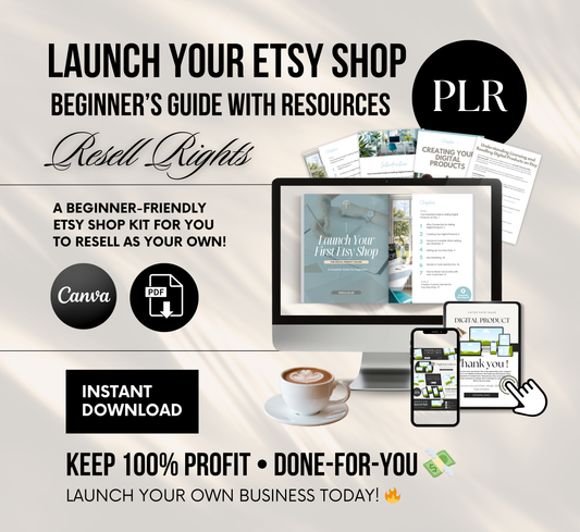 PLR Etsy Shop Kit Beginner’s Step-by-Step Guide