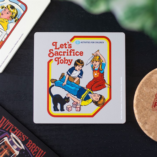 Let's Sacrifice Toby Coaster by Steven Rhodes