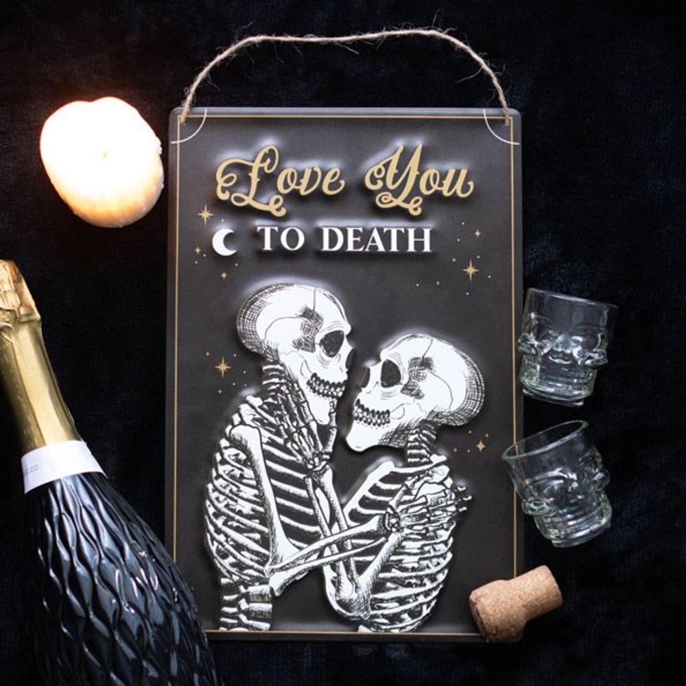 Love You To Death Hanging Metal Sign – Pixica