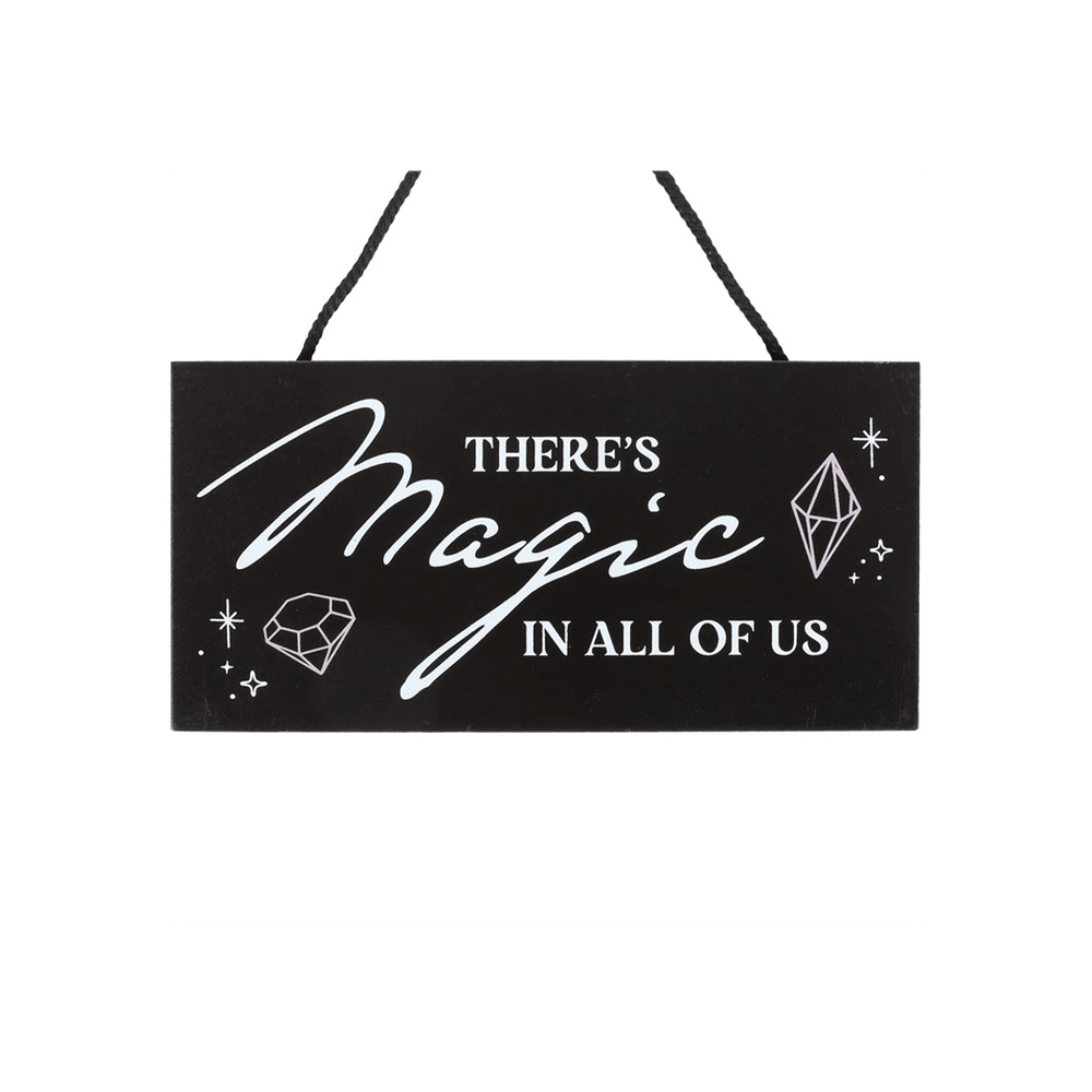 There's Magic in All of Us Witchy Hanging Sign